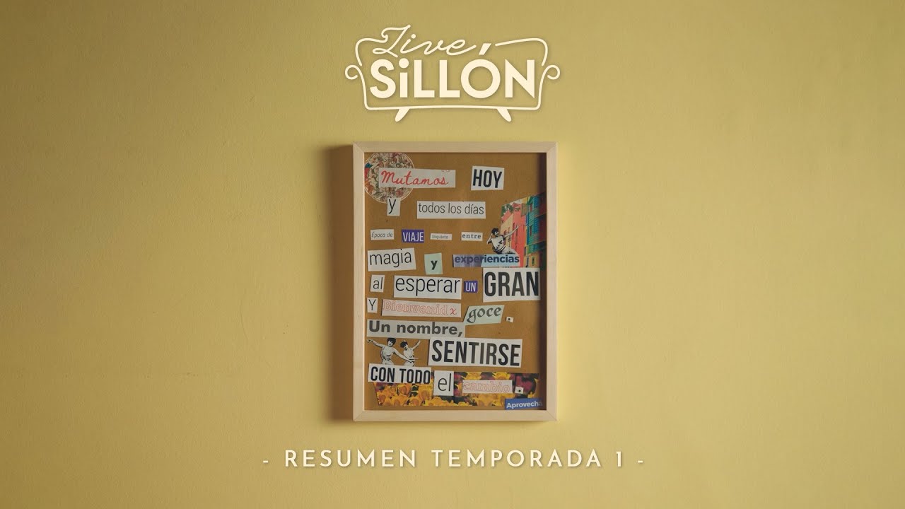 Resumen Temporada 1 // Live Sillón