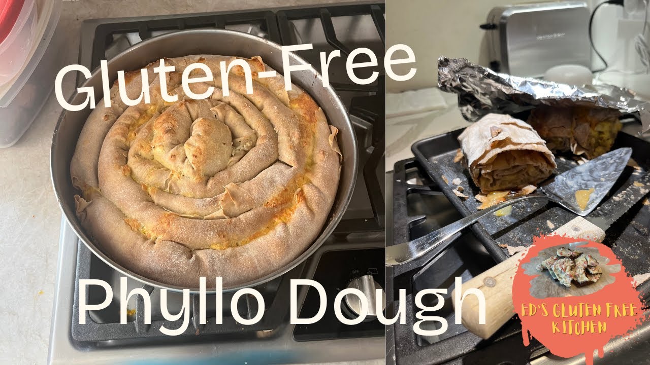 Gluten-free Phyllo dough recipe! Part 1 of 2!