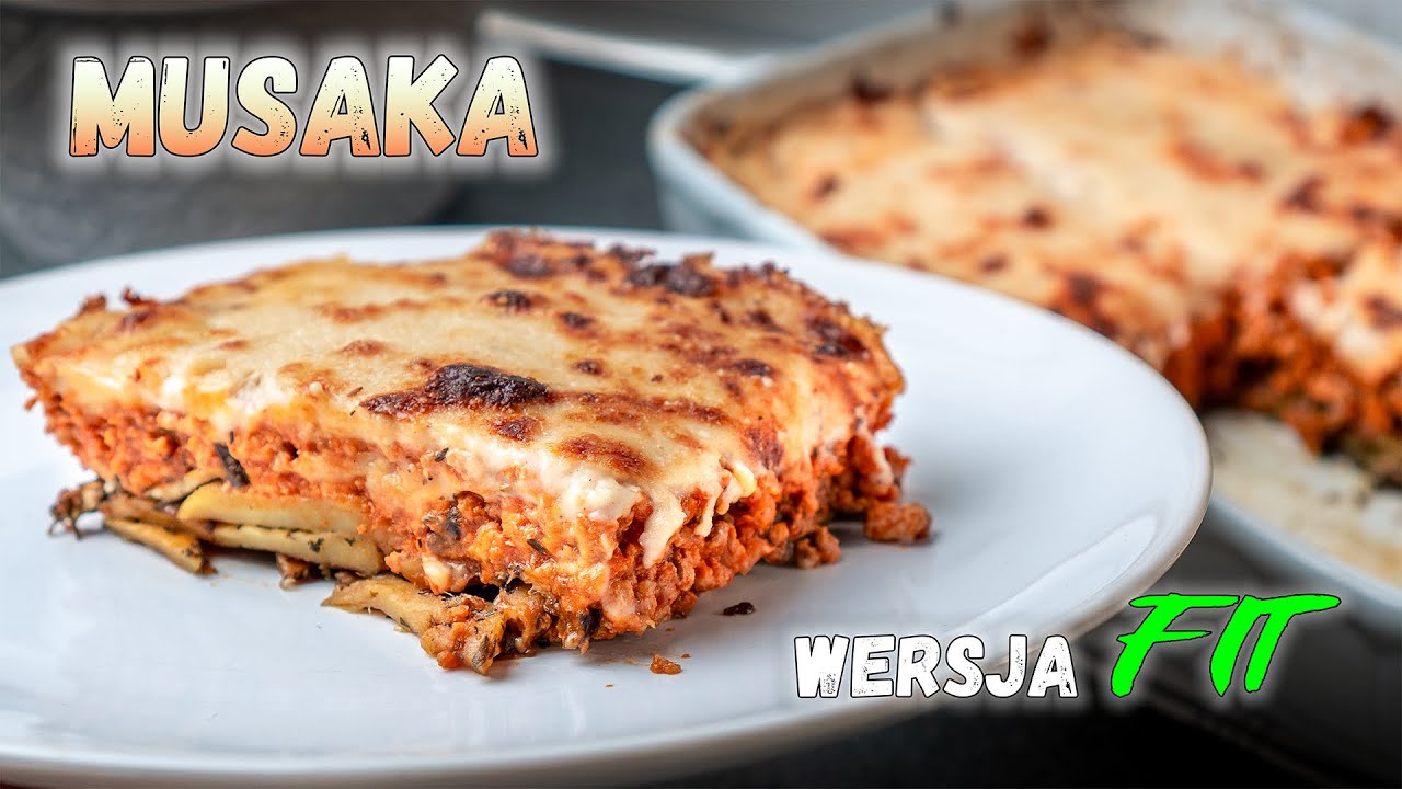 BOMBA SMAKÓW - Zapiekanka MUSAKA - edycja niskotłuszczowa.