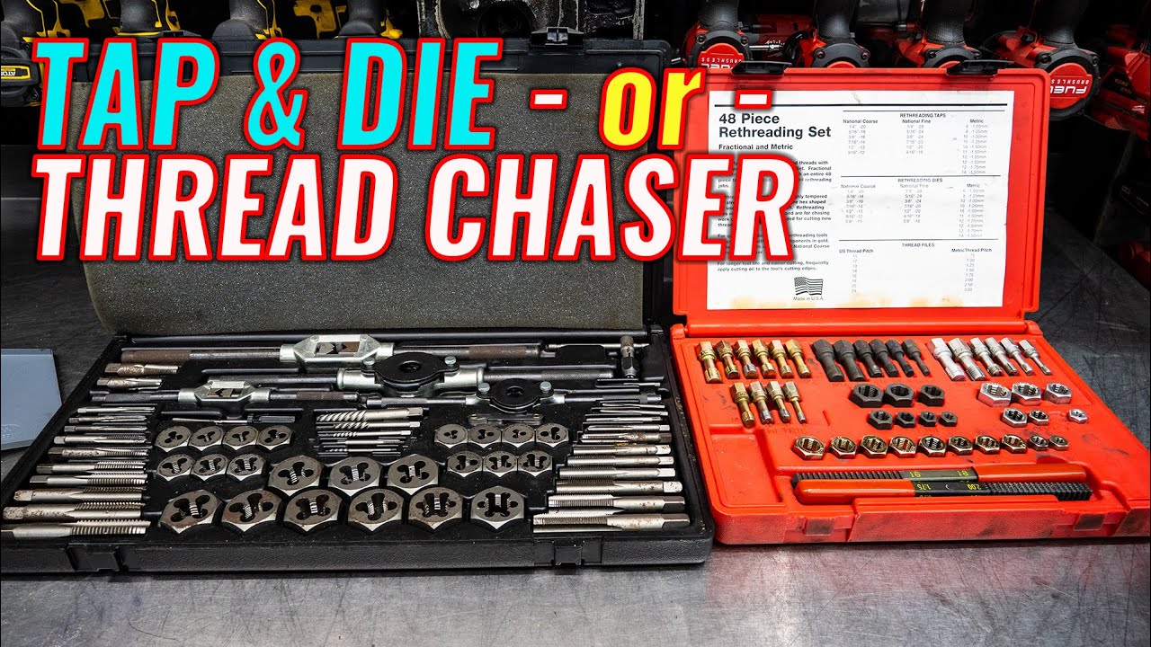 MUST HAVE! How To Use a Tap and Die and Thread Chaser Set