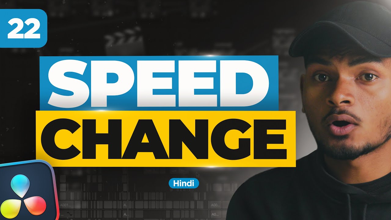 Speed Ramping/Time Remapping Basics in DaVinci Resolve 19 | Class 22  - Hindi