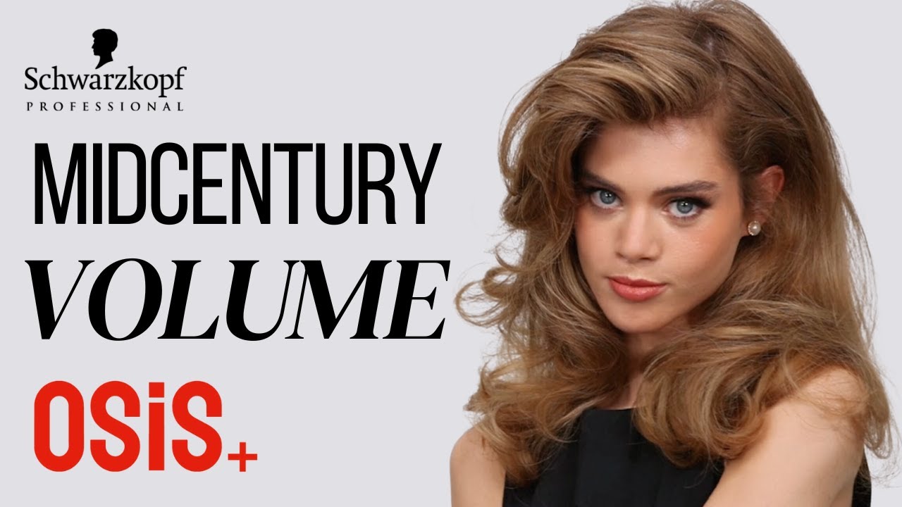 Vintage Volume Midcentury Glam Hairstyle using OSiS by Schwarzkopf Professional
