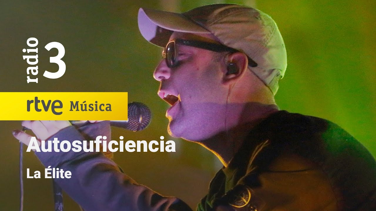 La Élite - “Autosuficiencia” | Conciertos de Radio 3 (2023)