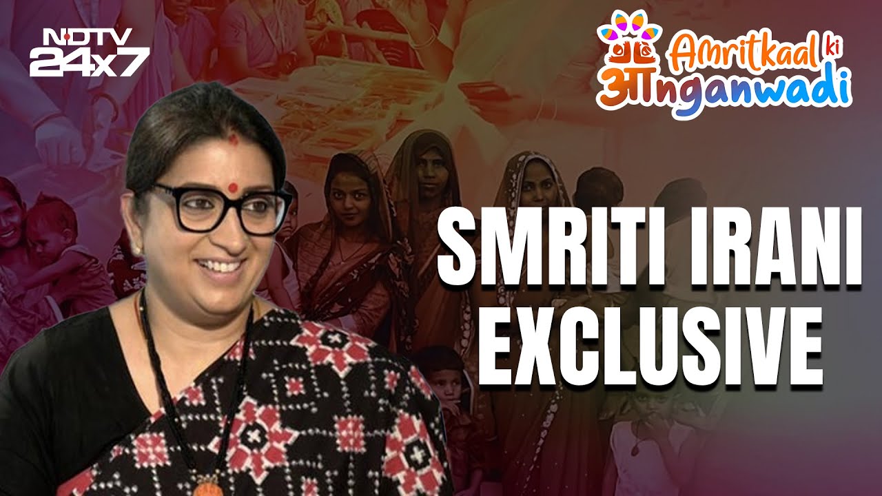 Amritkaal Ki Anganwadi: How Anganwadis Are Shaping the Future of India's Children | Smriti Irani