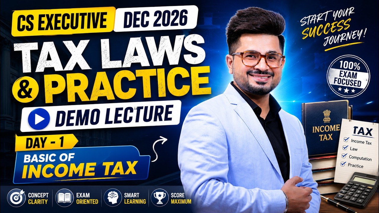 🎯CS Executive - TAX LAWS DAY - 1 🚨| Gaba Sir | Demo Class Dec. 2026 |  #vgstudyhub