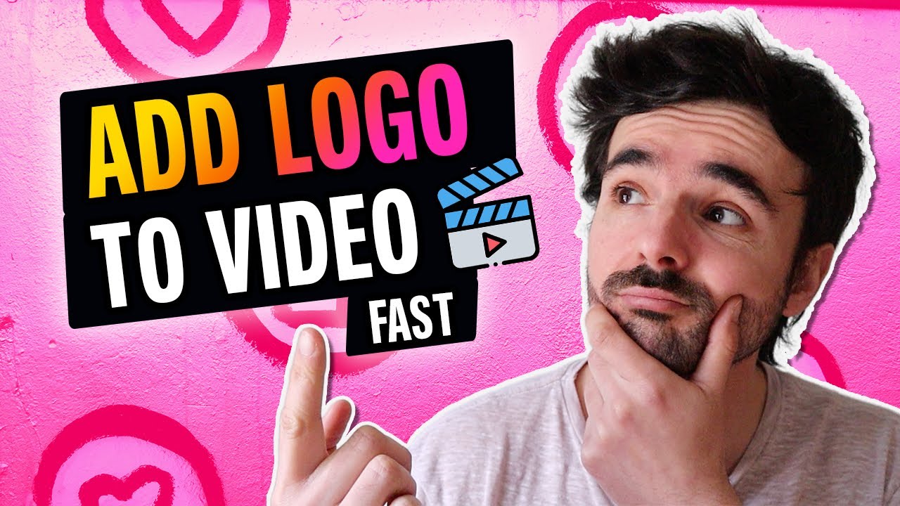 Comment ajouter un logo &agrave; une vid&eacute;o (2022)