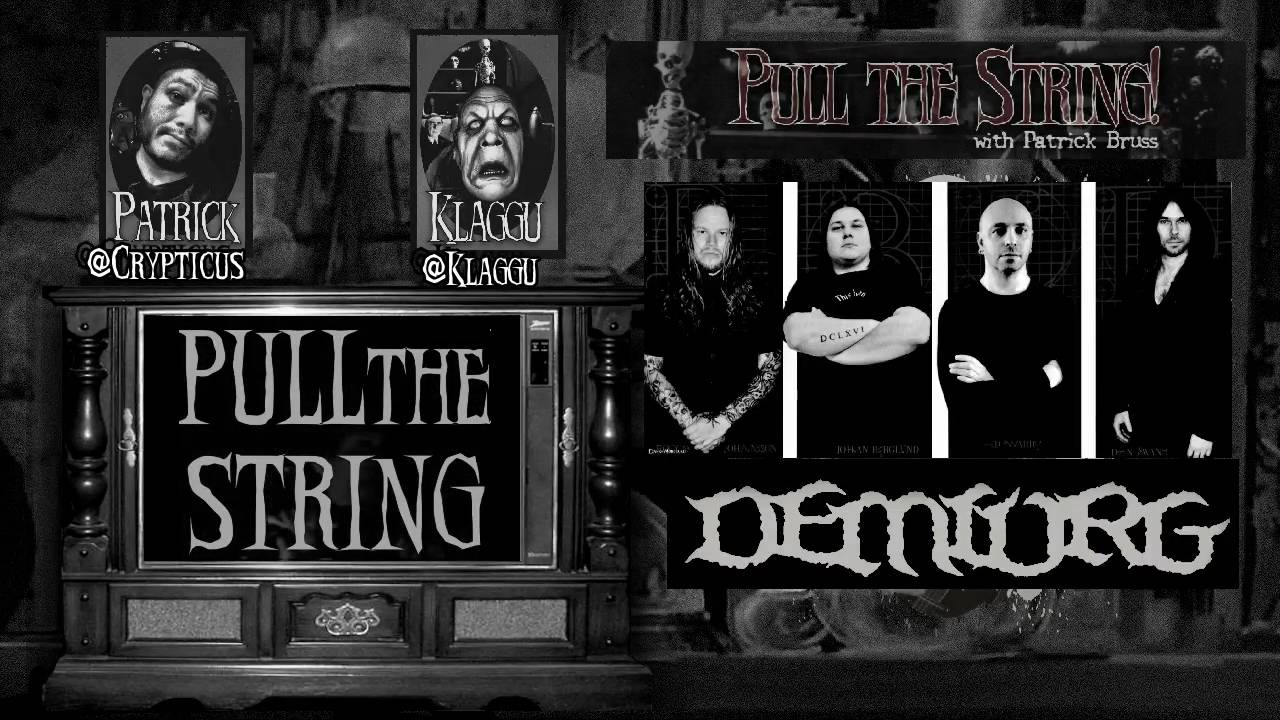 Pull The String! with Patrick Bruss - The Rogga Johansson Death Metal Party