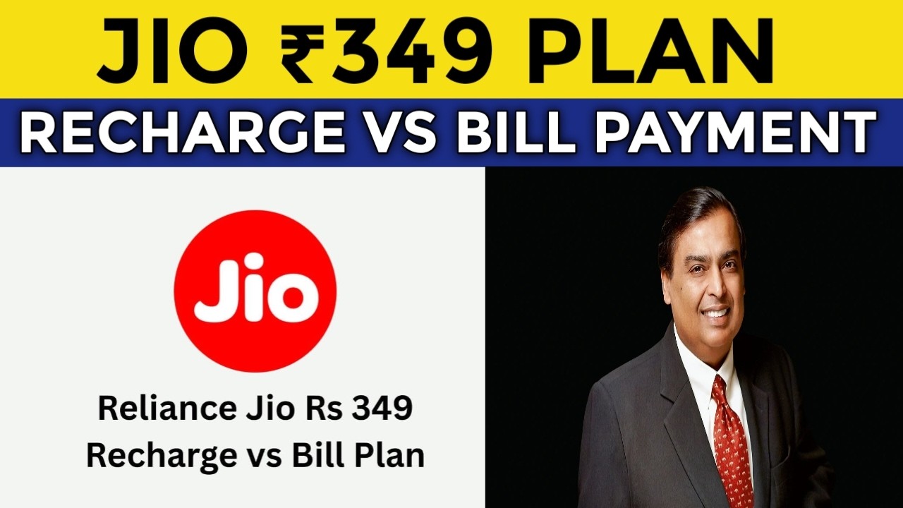 Reliance Jio ₹349 Recharge vs. Postpaid Plan || JIO 5G HINDI