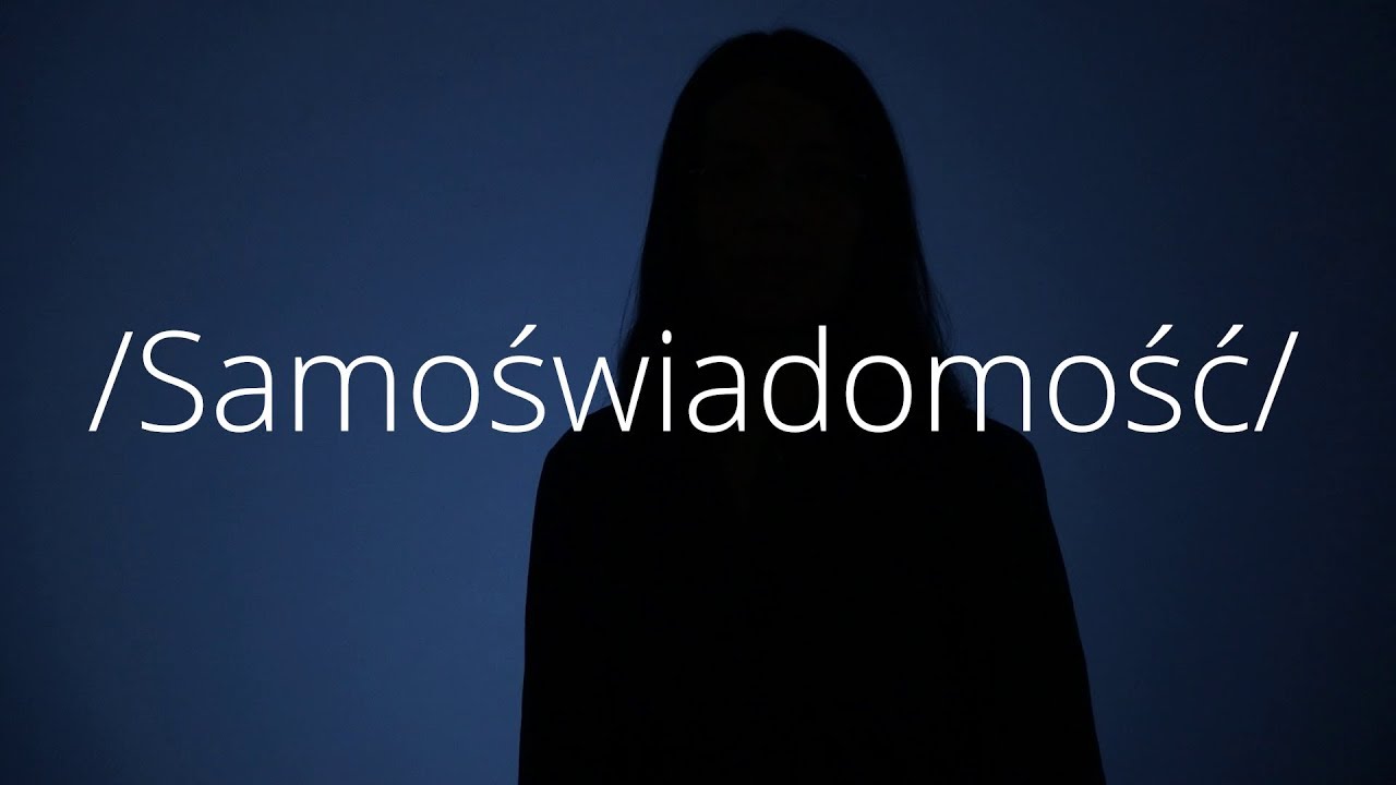 Samoświadomość | ABC Humanistyki #35 | dr Adriana Warmbier