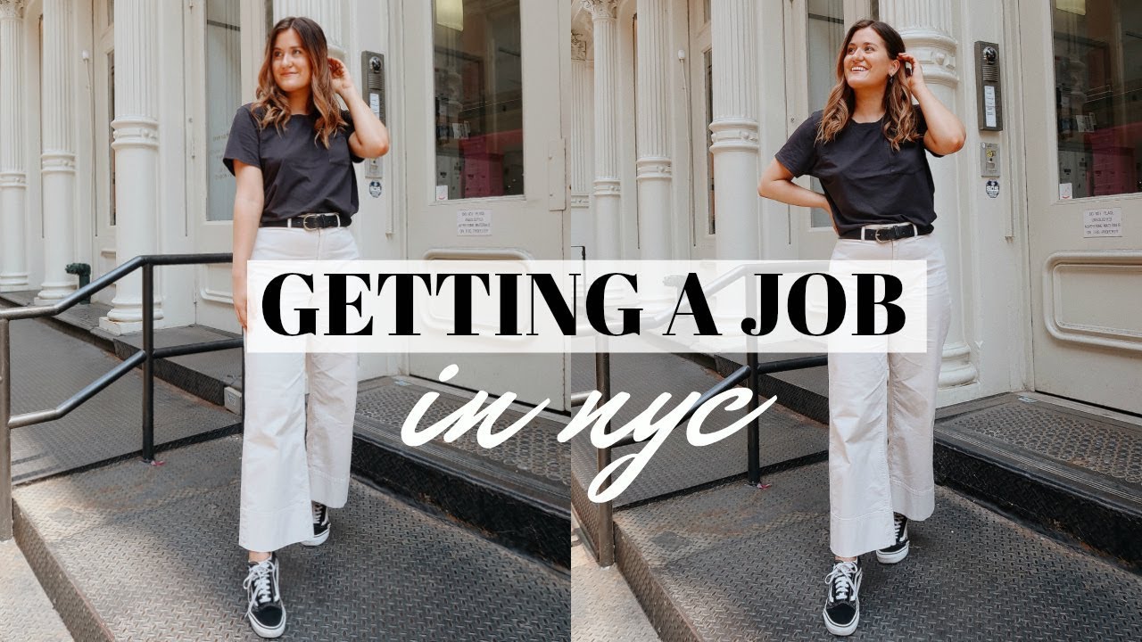GETTING A JOB IN NYC: Working a 9-5 in Manhattan!