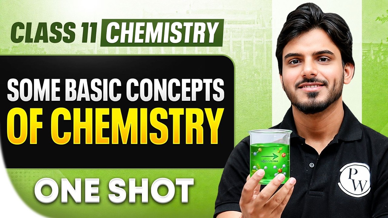 Some Basic Concepts Of Chemistry Class 11 One Shot | Chemistry Chapter 1 By Aakash Sir