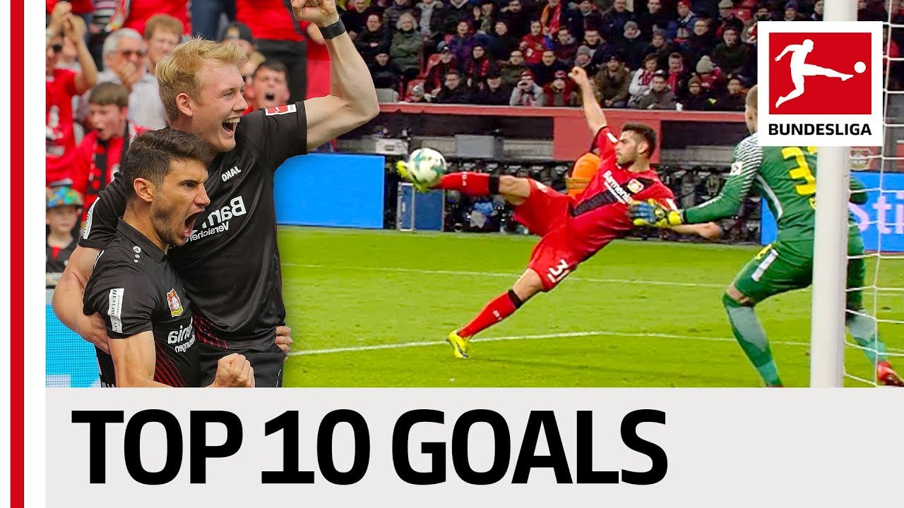 Top 10 Bayer Leverkusen Goals 2017/18 - Bailey, Brandt & More