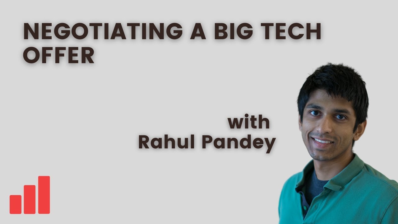 How to Negotiate a Big Tech Offer as a Software Engineer - with @Rahul Pandey