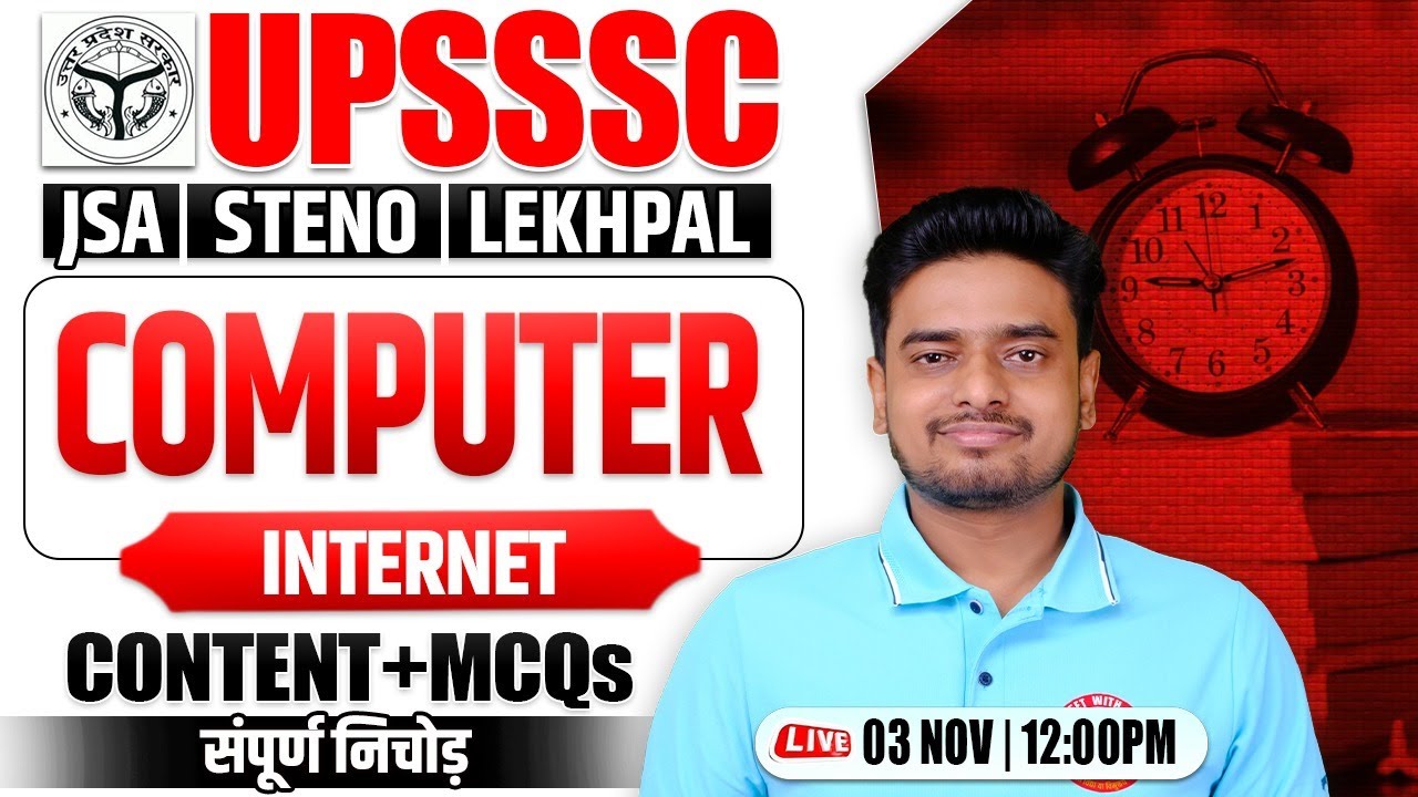 UPSSSC Junior Assistant : Computer | Internet, Computer Classes for UPSSSC, Ravi Sir
