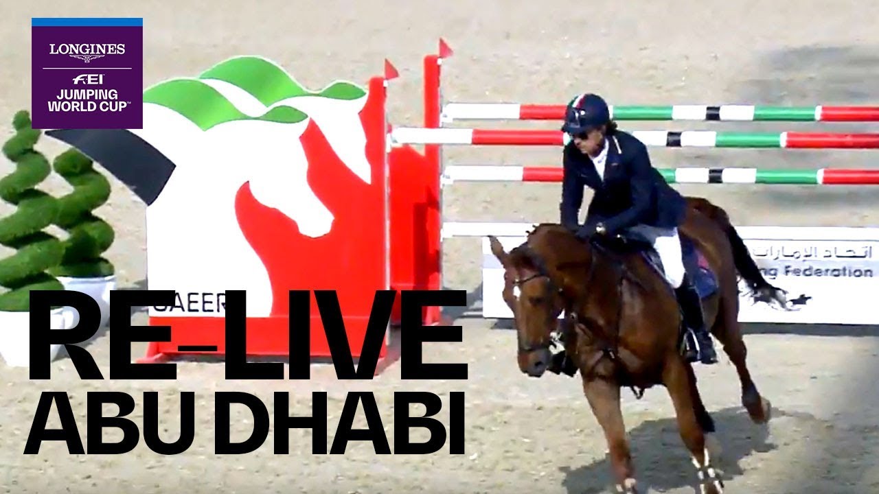 RE-LIVE - Longines FEI Jumping Nations Cup™ | Abu Dhabi (UAE) | Longines Grand Prix