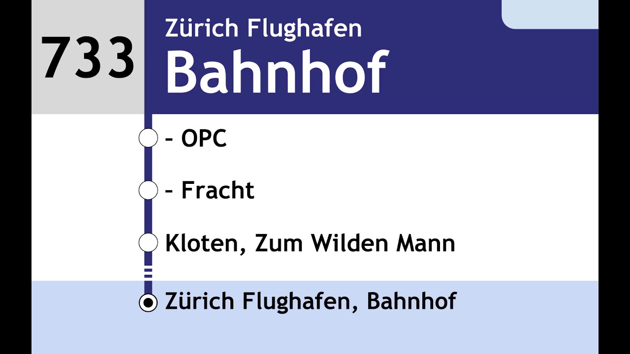 VBG Ansagen - 733 - ZH Flughafen – Kloten – Graswinkel – Kloten – ZH Flughafen