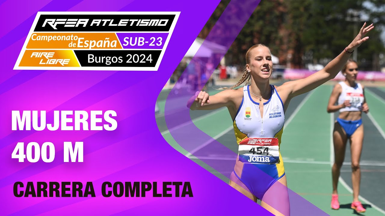 Final 400m Mujeres - Campeonato de España Sub23 Burgos 2024 - Aleksandra Wruszak