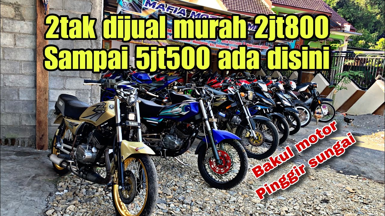 MOTOR 2TAK DIJUAL MURAH 2JT800 SAMPAI 5JT500 SURAT LENGKAP SEMUA(TERJUAL SEMUA❌❌CEK VIDEO TERBARU✅✅)