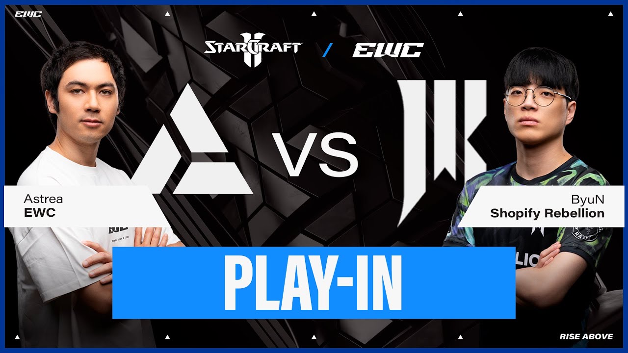 Astrea vs. ByuN  | StarCraft II at EWC 25 - Day 1 - Play-In