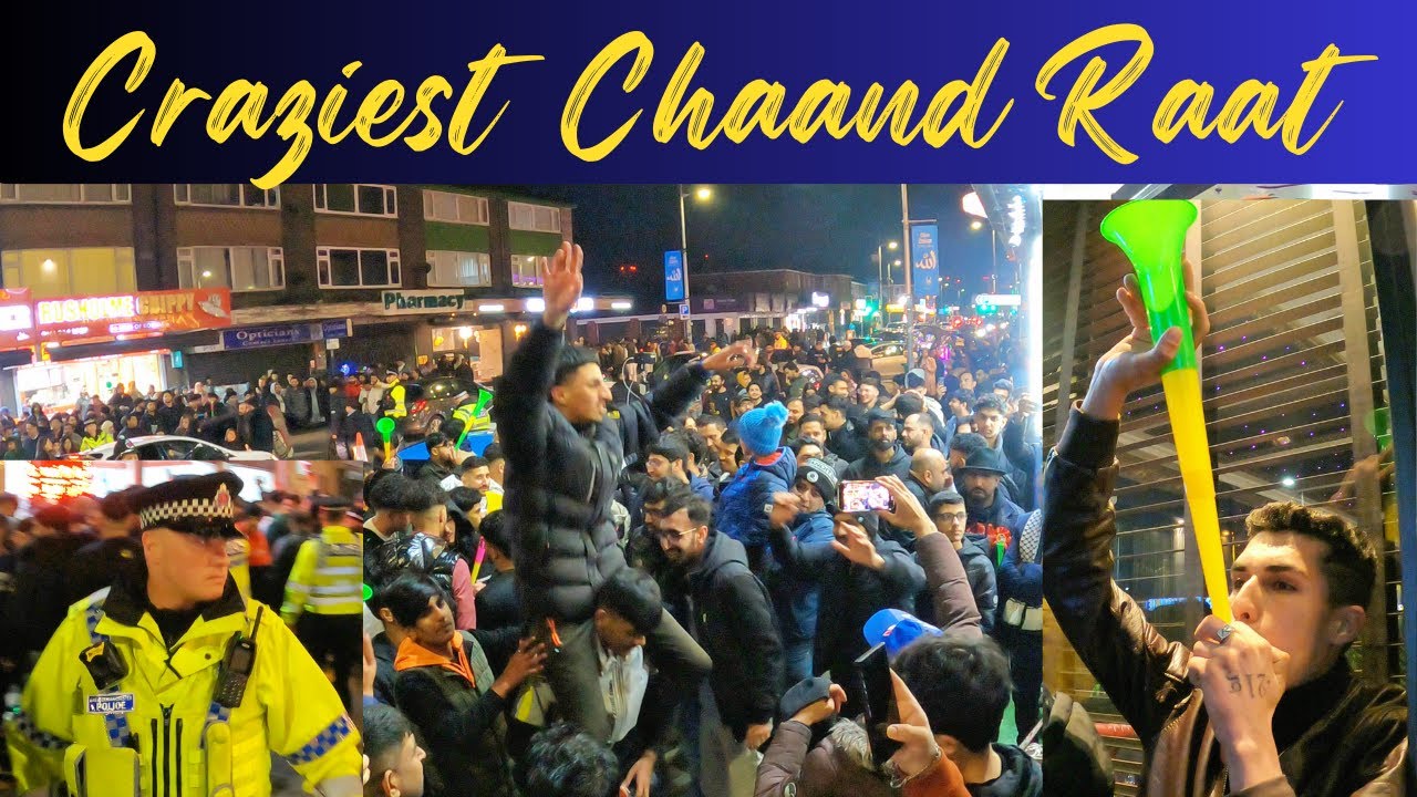 Crazy Chaand Raat Moon Sighting Night Eid Celebrations Manchester UK Dhol Dance Curry Mile crowd