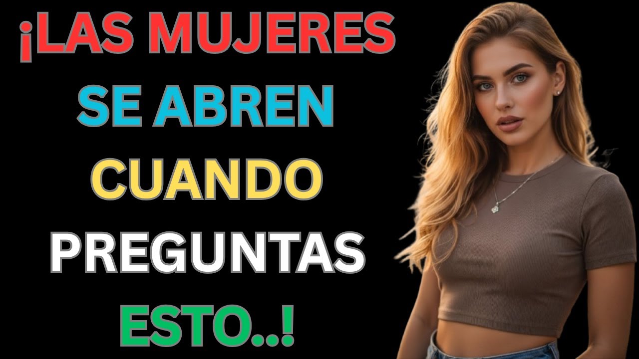 10 preguntas que despiertan una atracción irresistible en cualquier mujer | Estoicismo