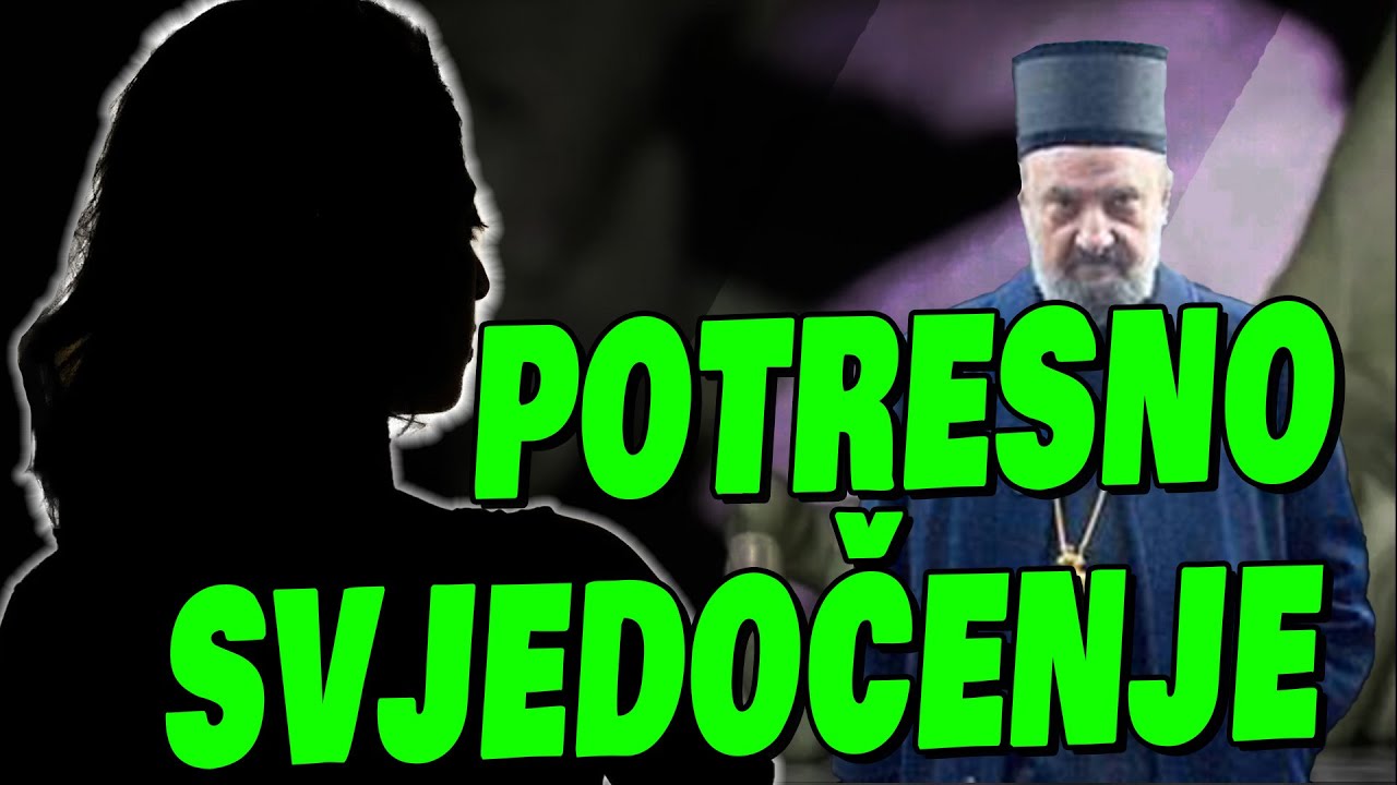 STRAVIČNA ispovijest DJEVOJKE iz Doboja Vladika Kačavenda me KRSTIO i