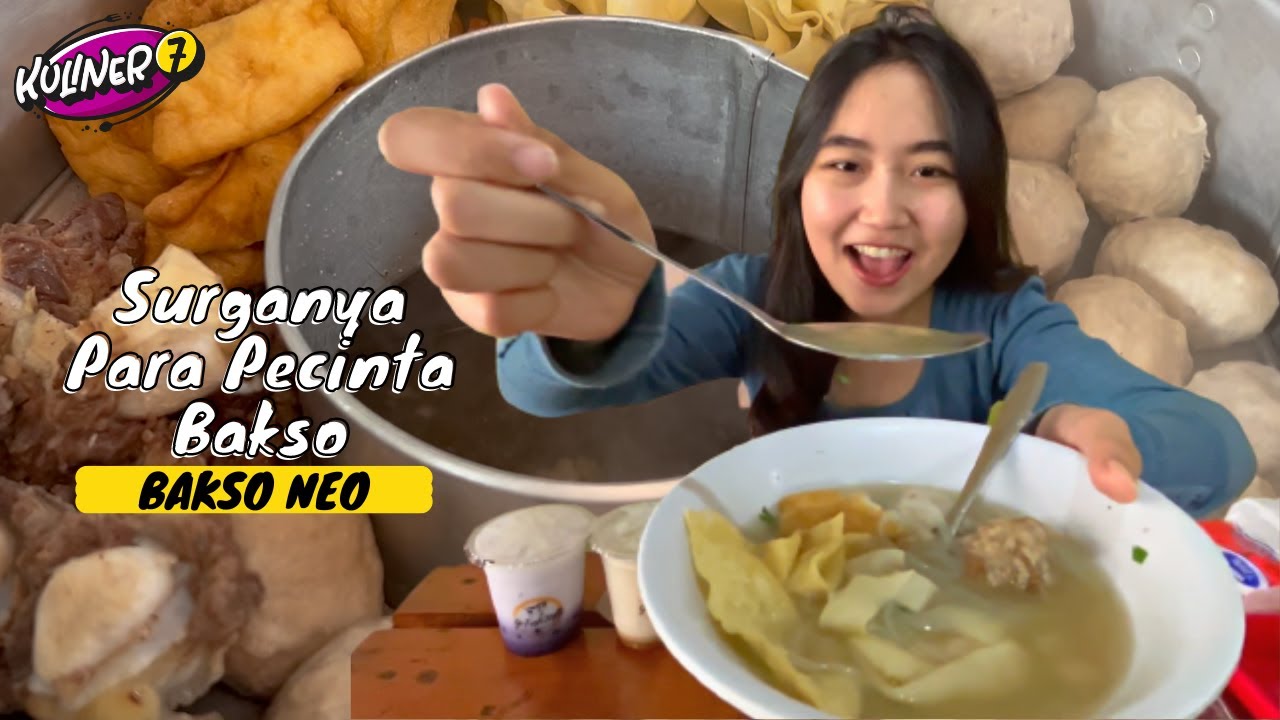 KULINER MALANG - SURGANYA PARA PECINTA BAKSO - BAKSO NEO