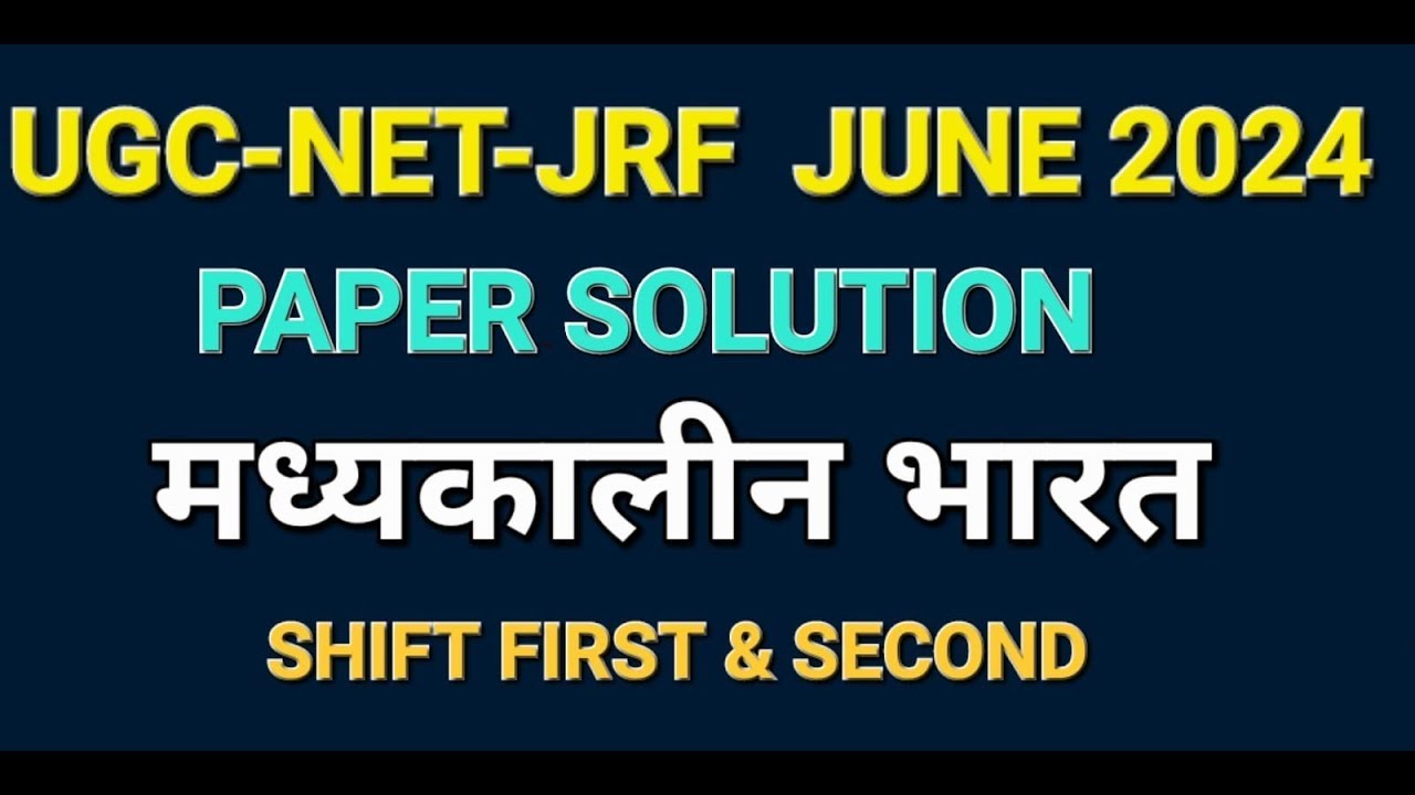 NTA UGC NET JUNE 2024 || PAPER SOLUTION || MEDIEVAL HISTORY || SHIFT FIRST & SECON Historica Academy
