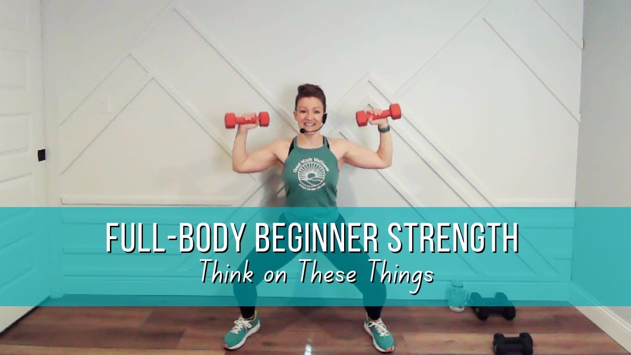 Full-Body Beginner Strength Workout / Faith-Based Fitness by Good Work Wellness
