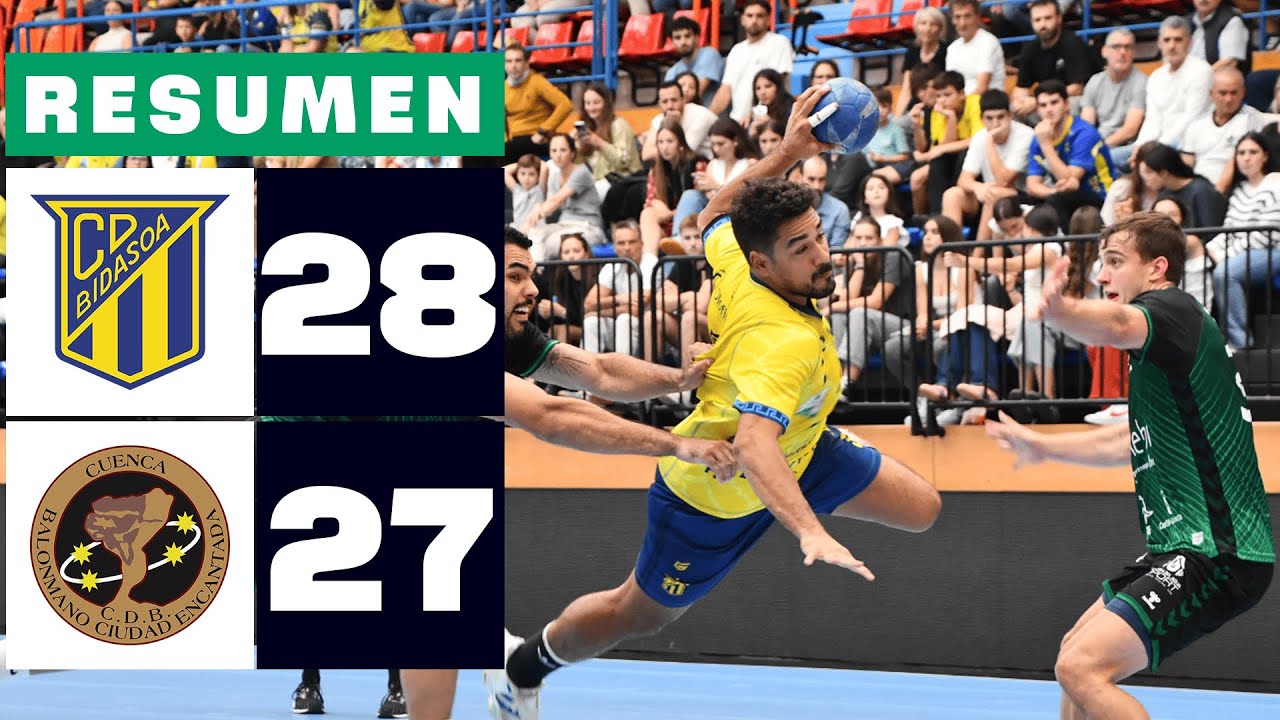 BIDASOA IRUN 28-27 REBI CUENCA | RESUMEN LIGA PLENITUDE