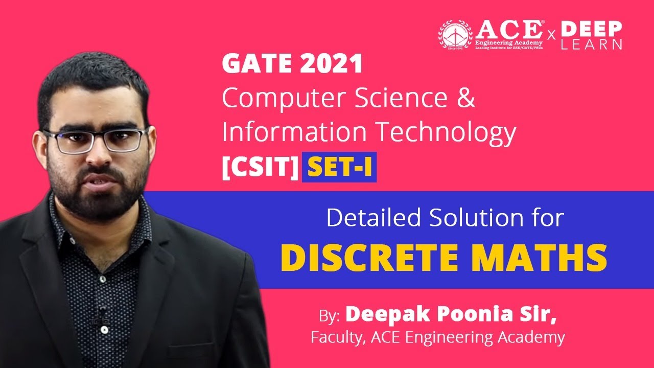 GATE 2021 CSIT - SET 1 DETAILED SOLUTIONS FOR DISCRETE MATHS