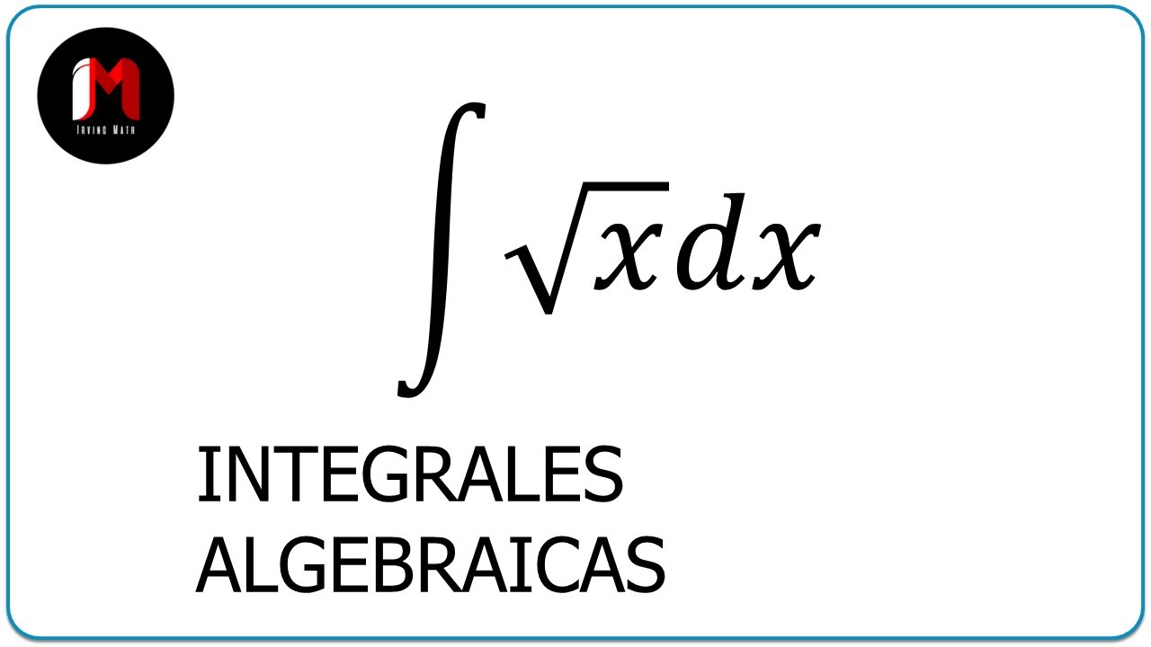✅ INTEGRAL ALGEBRAICA con exponentes fraccionarios - EJERCICIO 1 (Raíz Cuadrada)