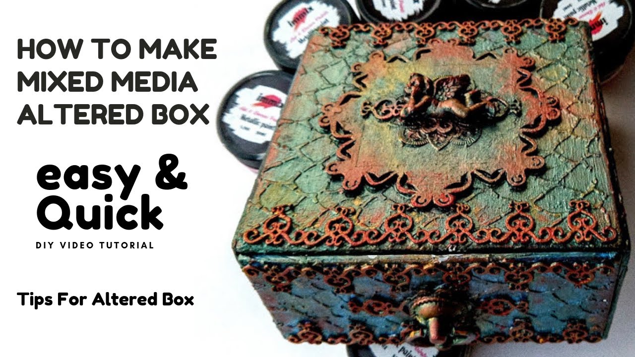 Altered Box | Altered Art | Mixed Media Altered Box | Step by Step | Mixed Media Tutorial