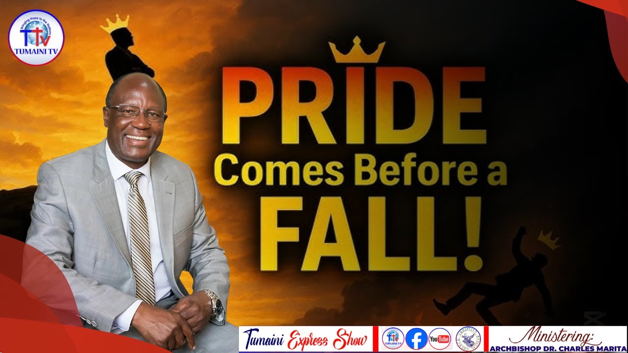 Pride Comes Before a Fall | Tumaini Express Show#tumainitv |Archbishop Dr. C. Marita | Feb 2nd, 2026