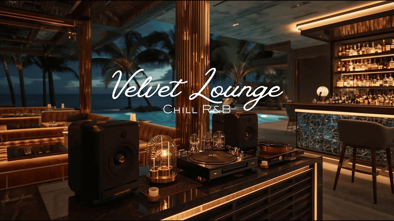 Velvet Lounge | Gentle R&B & Jazz to Color the Evening Glow 🎧🌆