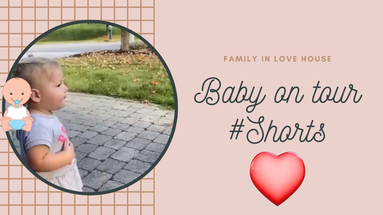 ❤️❤️Family in Love House - Baby on tour 
