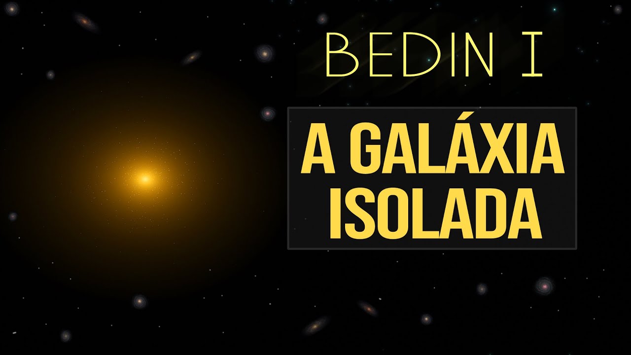 A Galáxia Isolada Bedin I (Um 