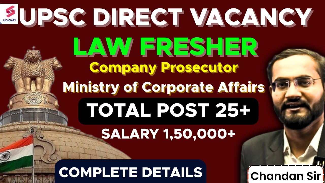 Law Fresher Vacancy 2025 | UPSC Law Officer | Permanent Post | Salary:- 1,50,000+ | Chandan Sir