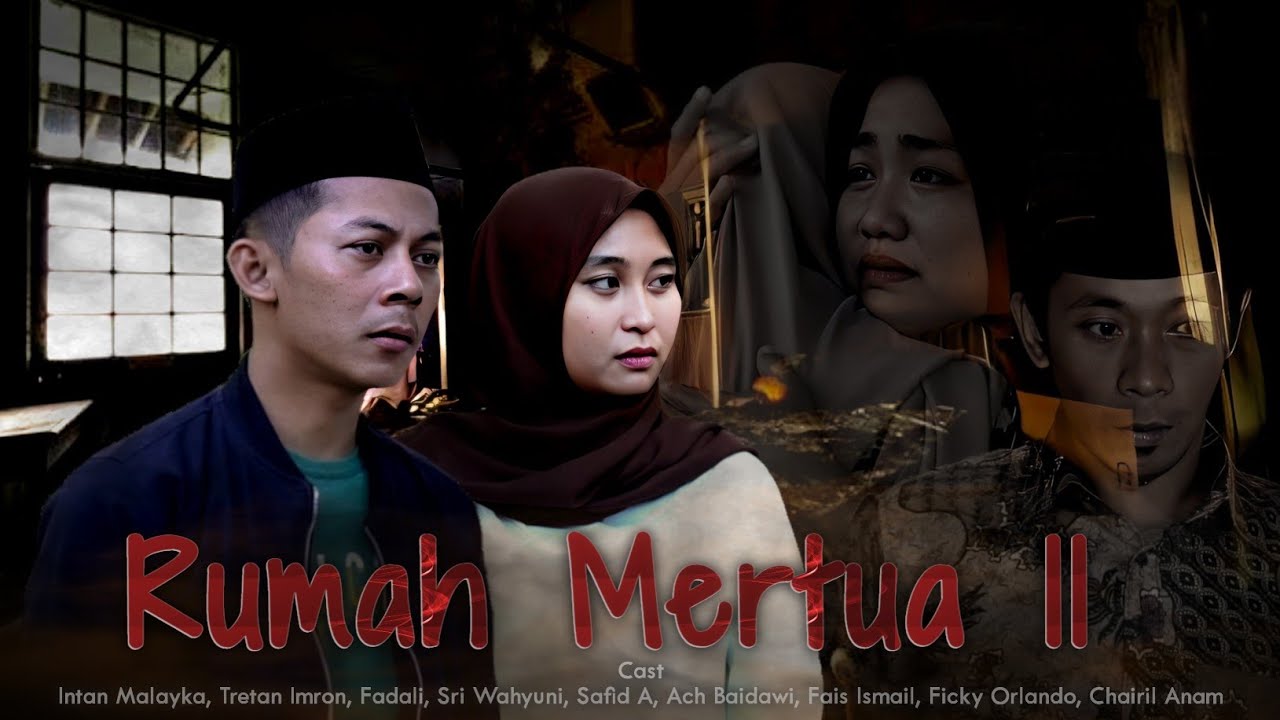 FILM PENDEK - RUMAH MERTUA Part 2 (Ponca Temor)