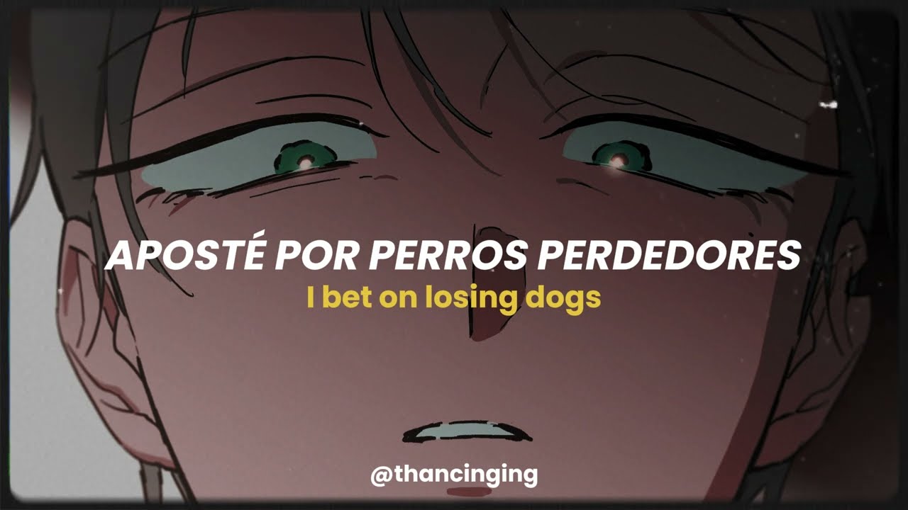 I Bet on Losing Dogs (sub español + lyrics); Till y su mamá - Alien Stage