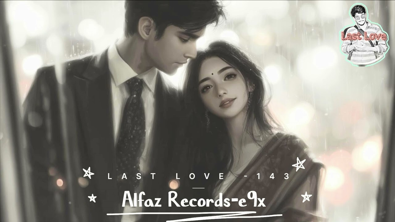 Sajni (Official Music Video) | Last Love | Alfaz Records | Heart Touching Love Song #alfazrecords 