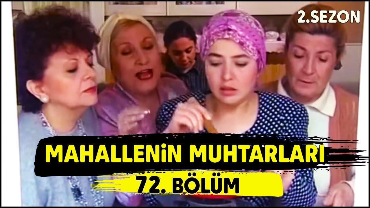 Mahallenin Muhtarları 