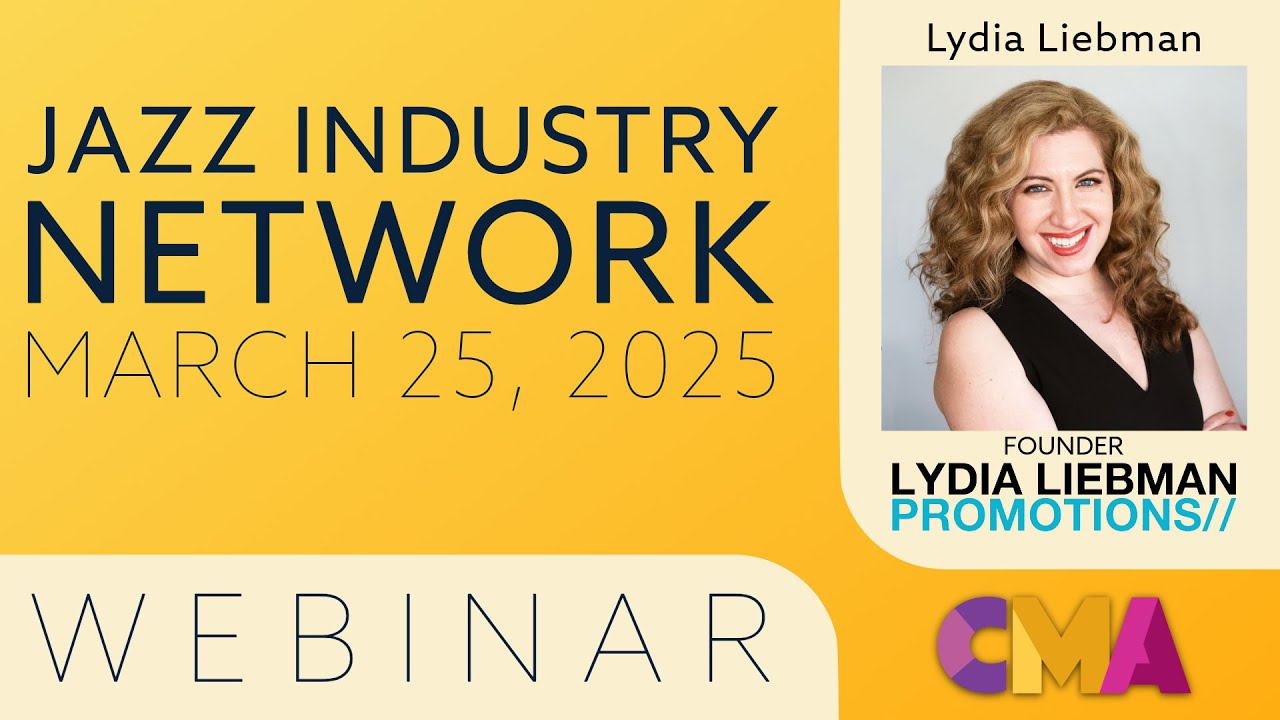 Lydia Liebman - Jazz Industry Network Webinar