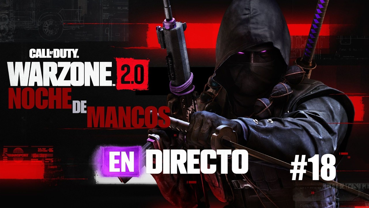 #18 Noche de mancos en Warzone