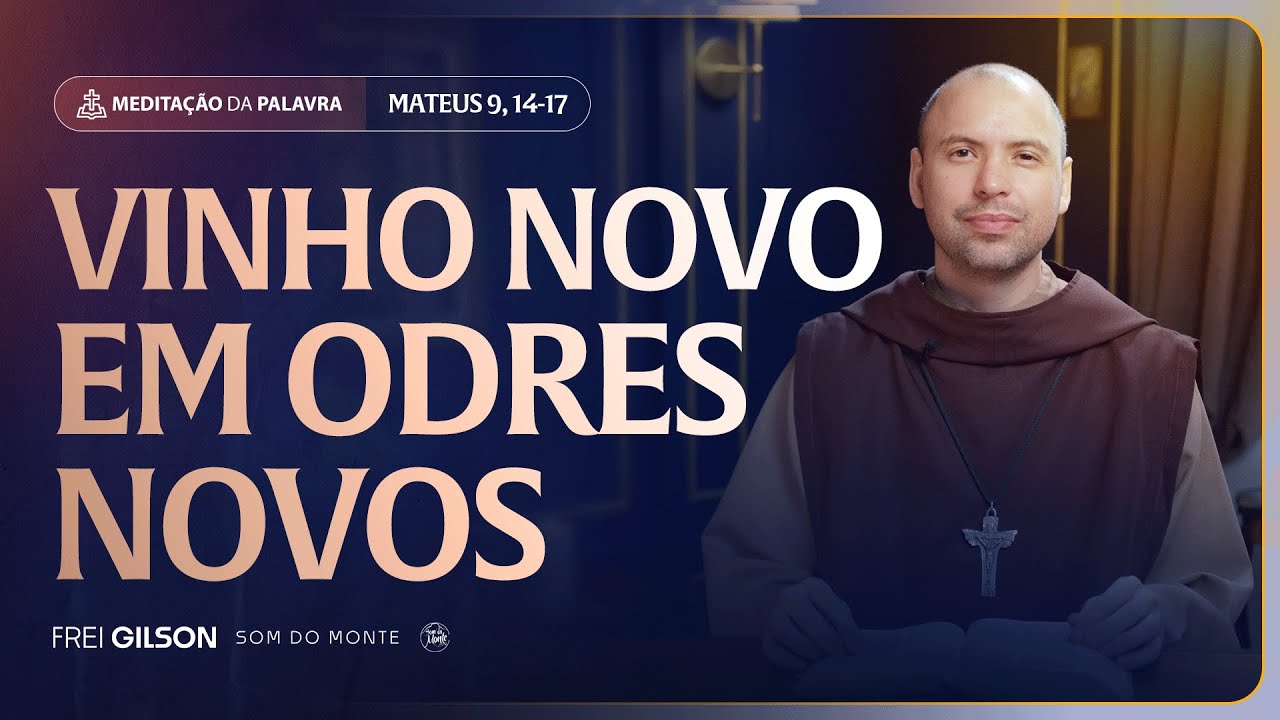 Vinho novo em odres novos | (Mateus 9, 14-17) #2397