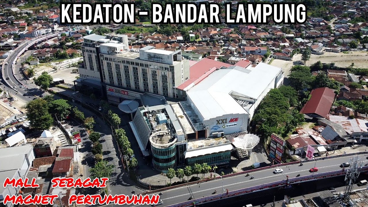 Wow KEDATON Bandar Lampung Makin Ramai | Mall, Hotel, dan Kampus | Mall Boemi Kedaton