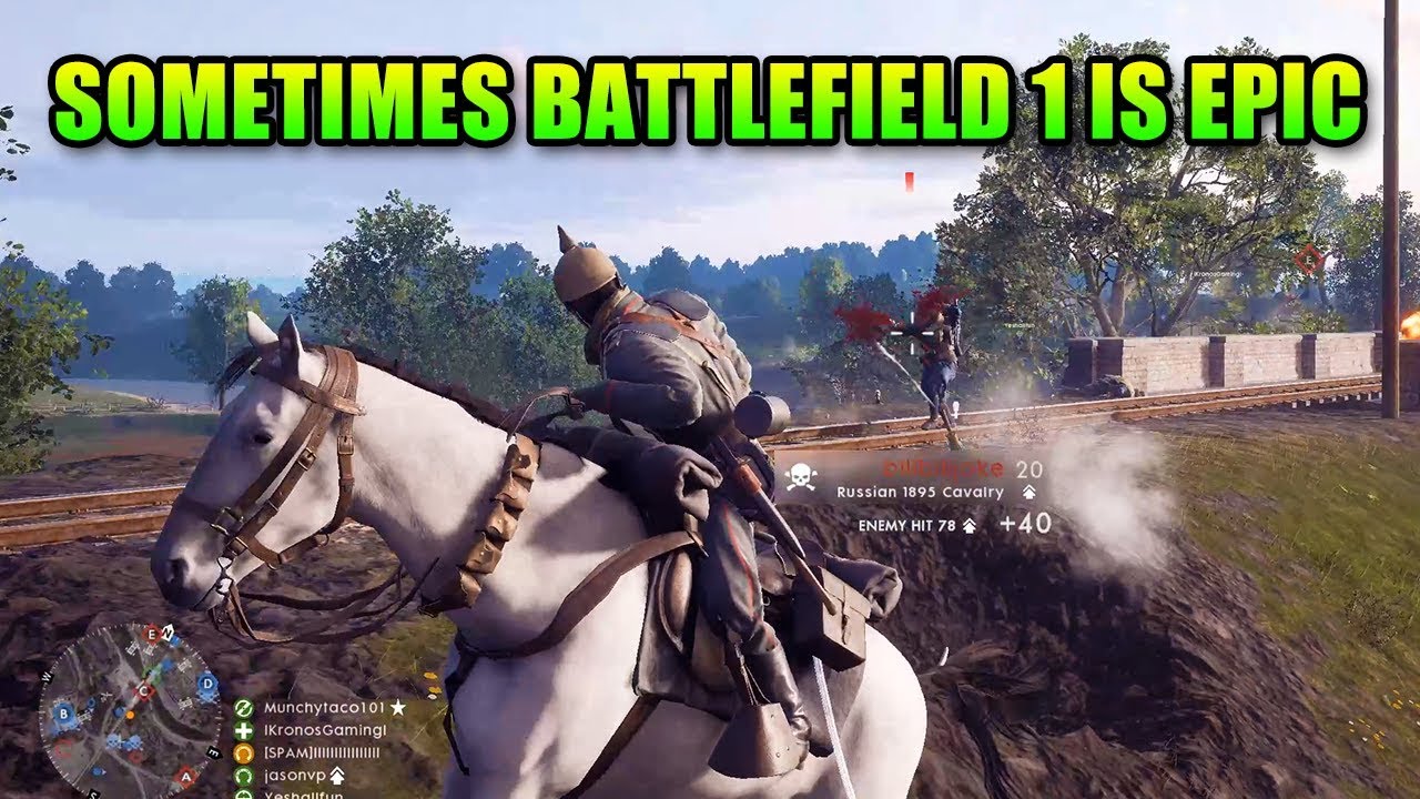 When Battlefield 1 Is Truly Awesome