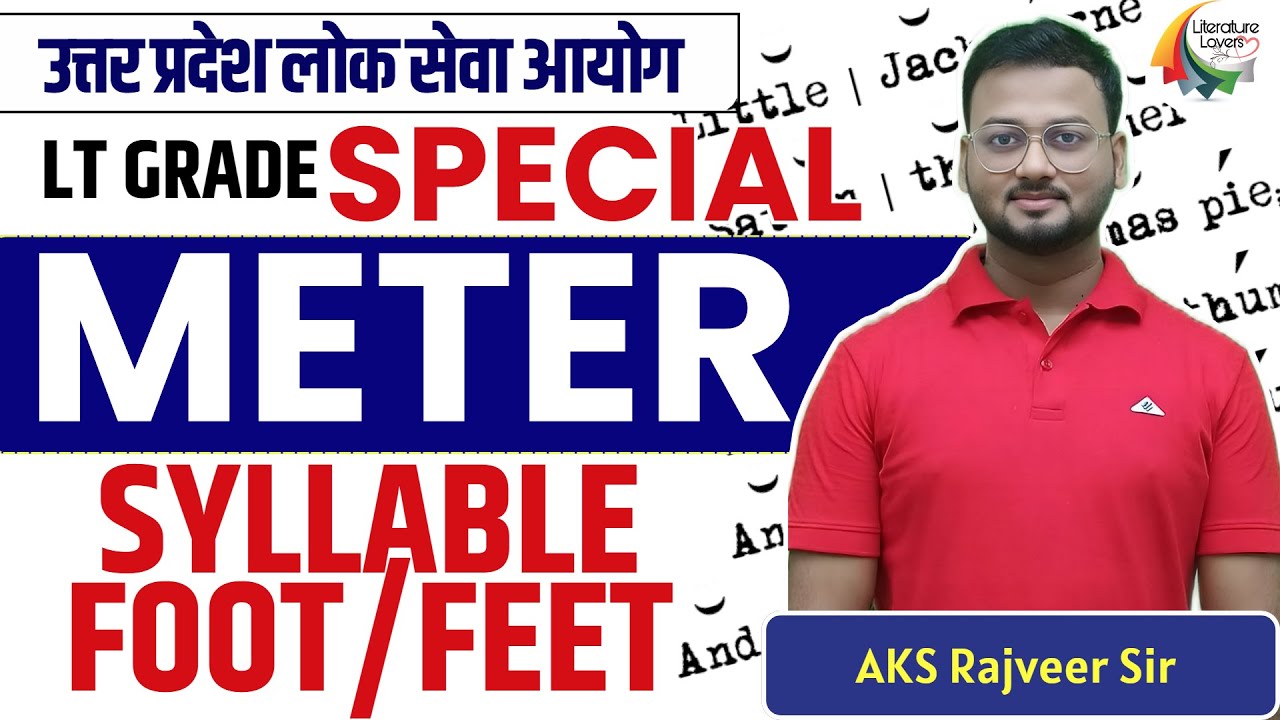 LT Grade English 2025 | Meter Foot & Syllable in English Literature | Literature Lovers | AKSRajveer