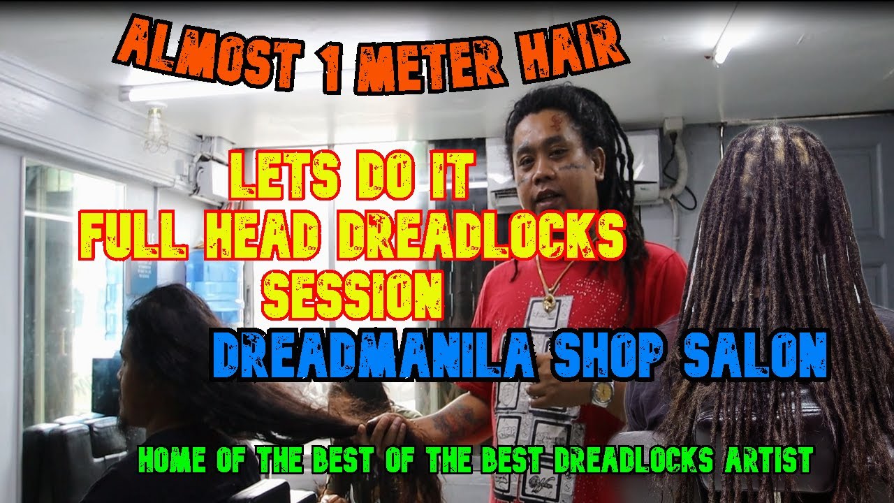1 METER NA BUHOK GANO NALANG KAHABA PAG NADREADLOCKS NA / DREADMANILA