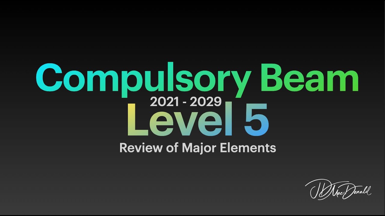 Level 5 Beam Review